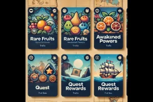 Trello cards categorized by Rare Fruits, Awakened Powers, and Quest Rewards in Fruit Seas Adventures